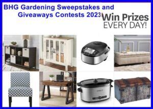 BHG Gardening Daily Sweepstakes and Giveaways Contests 2024.